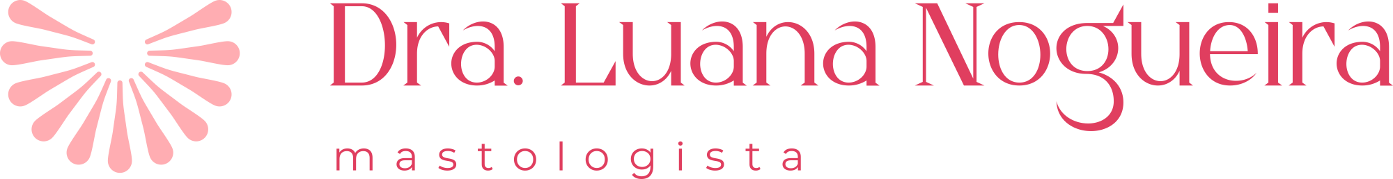 Dra. Luana Nogueira, mastologista